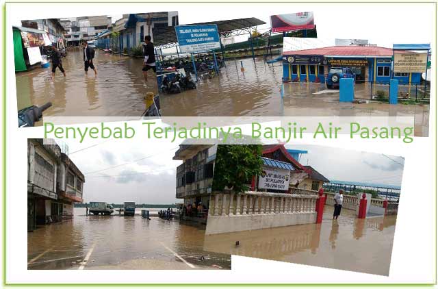 Banjir Rob Disejumlah Pelabuhan Tanjungbatu, Akibat Air Laut Pasang