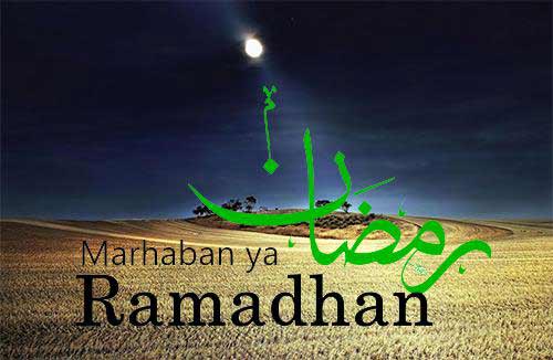 ‘Marhaban ya Ramadhan’ Persiapan Menyambut Ramadhan