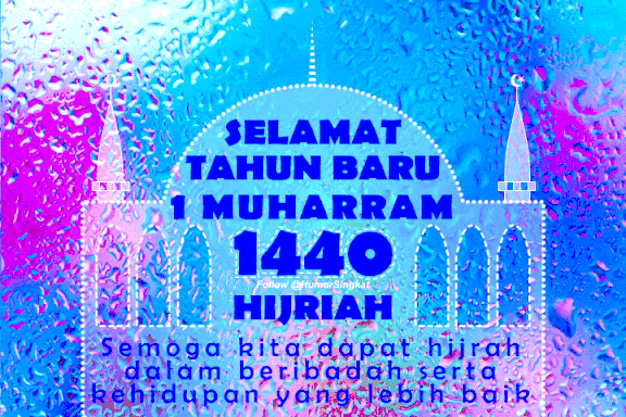 Selamat tahun baru Islam 1 Nuharam 1440 H