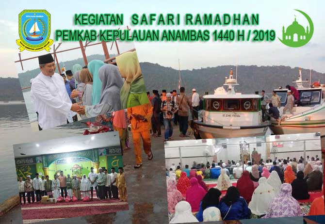 Galery Kegiatan Safari Ramadhan 1440 Pemkab Anambas