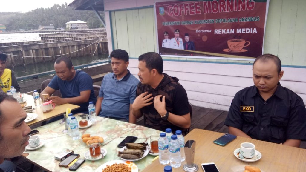 Coffee Morning Pemerintah Daerah Kabupaten Kepulauan Anambas Bersama Rekan Media