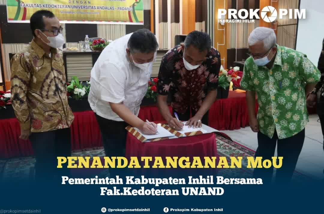 MoU Pemerintah Kabupaten Indragiri Hilir dengan Fakultas Kedokteran Universitas Andalas – Padang