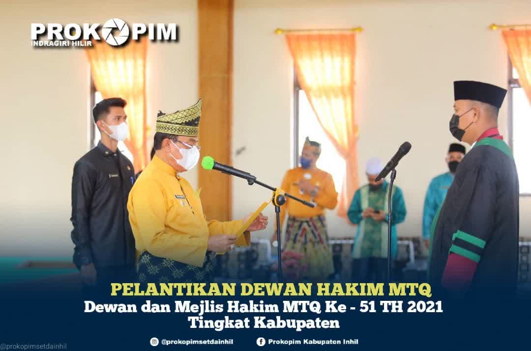 HM Wardan Lantik Dewan Majelis Hakim MTQ ke-51 Tingkat Kabupaten Inhil