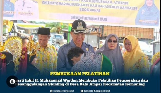 Bupati Inhil, HM Wardan Membuka Kegiatan Pelatihan Pencegahan Dan Penanggulangan Stunting Terintegrasi